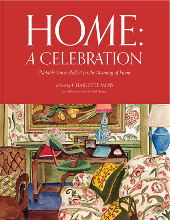 Charlotte Moss- Home: A Celebration